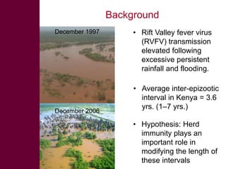 Rift Valley fever: Influence of herd immunity patterns on transmission dynamics