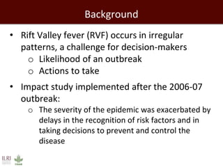 Rift Valley fever decision support framework for eastern Africa