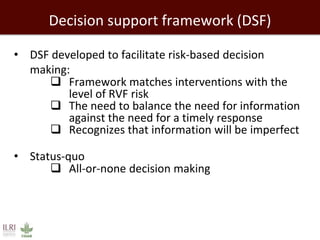 Rift Valley fever decision support framework for eastern Africa