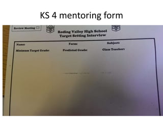 KS 4 mentoring form
 