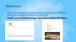 Retinal Vein Occlusion | PPTX