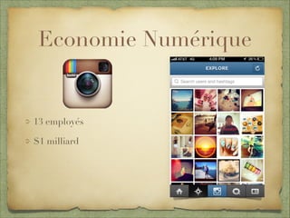 Economie Numérique
13 employés
$1 milliard
 