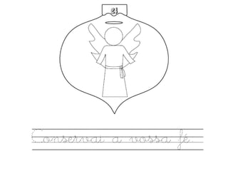 Conservai a vossa fé.
24
 