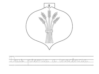 Deus premia a inocência.
9
 