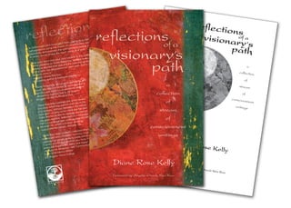 Reflections of a Visionary\'s Path