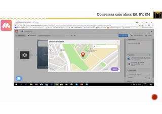 Conversas com alma: RA, RV, RM
 