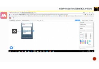 Conversas com alma: RA, RV, RM
 
