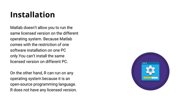 R vs Matlab: which one is more powerful and why | PPT | Free Download