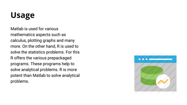 R vs Matlab: which one is more powerful and why | PPT