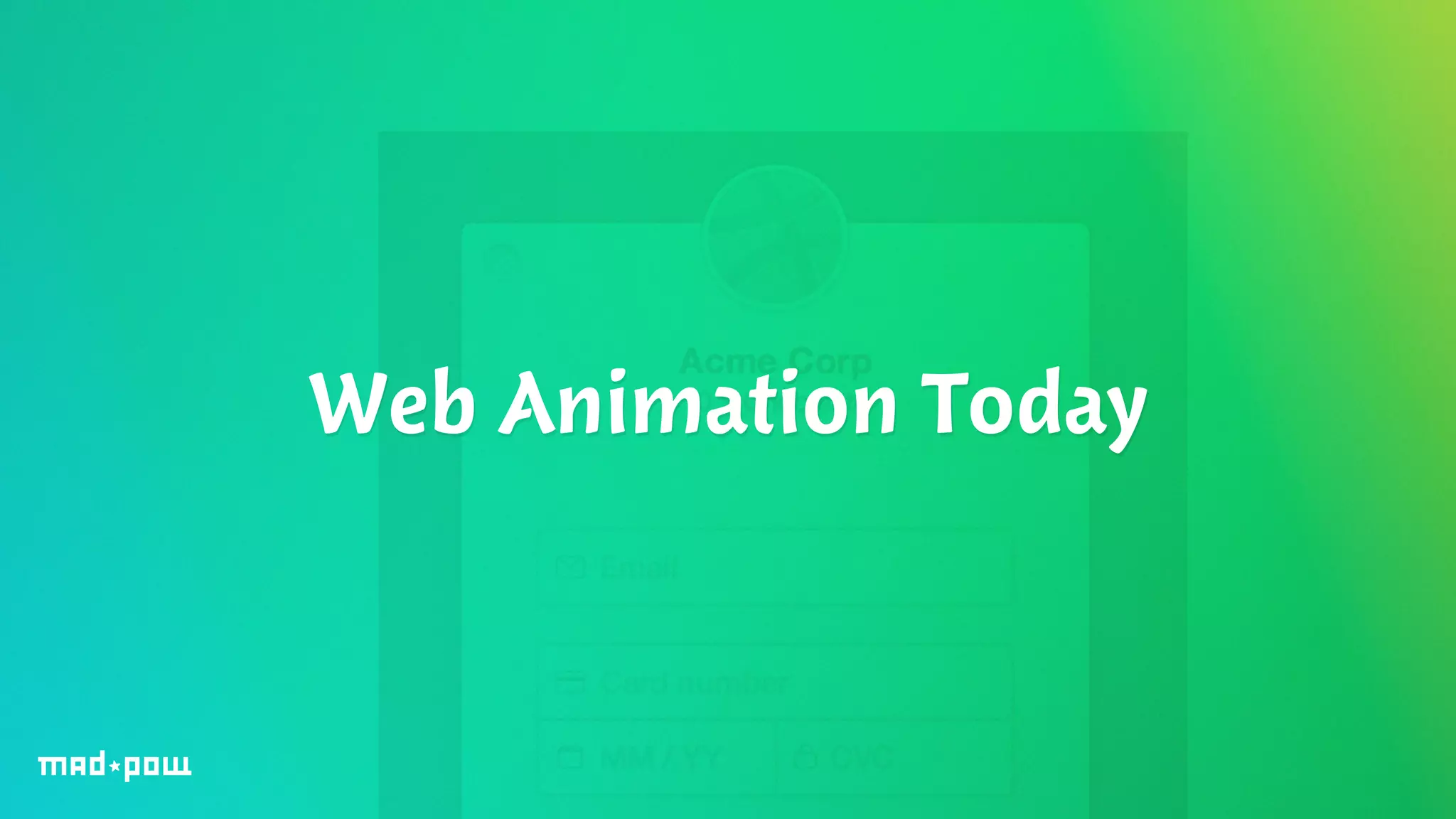 Web Animation Today 
 