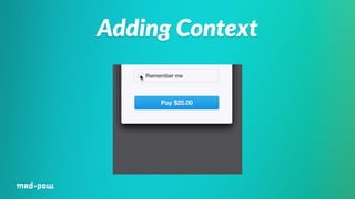 Adding Context 
 