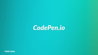 CodePen.io 
 