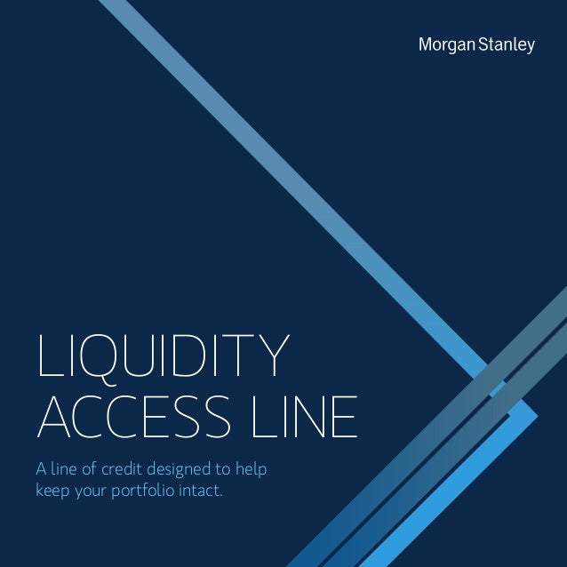 Liquidity Access Line