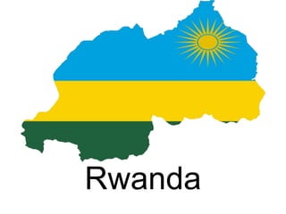 Rwanda
 