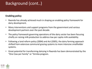 Assessing ex-ante impact of the complementary dairy improvement interventions required to make Rwanda’s existing dairy development programmes and policies even more successful