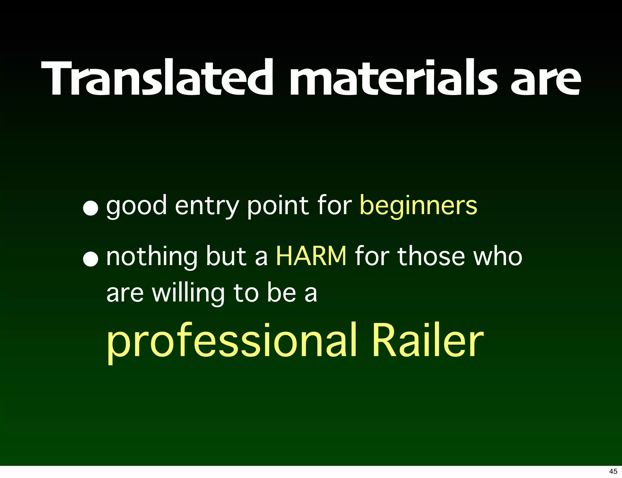Translated materials are

 •
 •



                           45
 