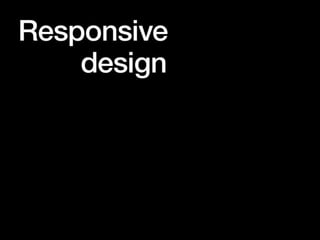 Responsive Webdesign For Non-Geeks