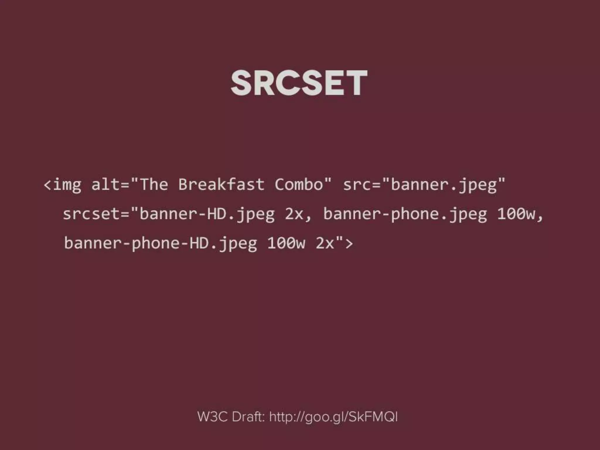 Responsive Images (STL WordCamp 2014)