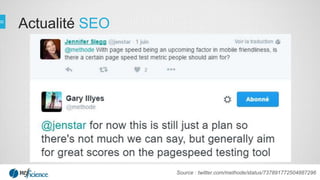 Actualité SEO
Source : twitter.com/methode/status/737891772504887296
 