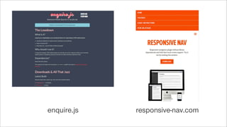 enquire.js responsive-nav.com
 