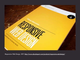 Responsive Architecture
 