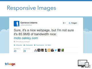 Responsive Images
 