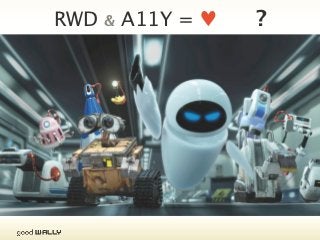 Progressive Enhancement




Tuesday, 20 November, 12
 