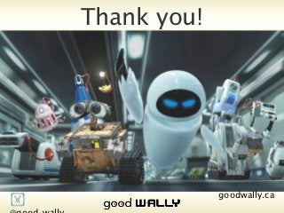 Mobile First & Progressive Enhancement




Tuesday, 20 November, 12
 