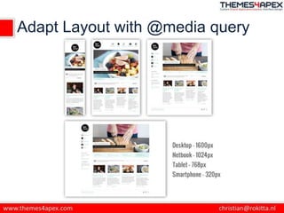 Adapt Layout with @media query
 