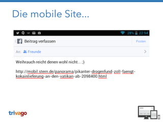 Die mobile Site... 
 