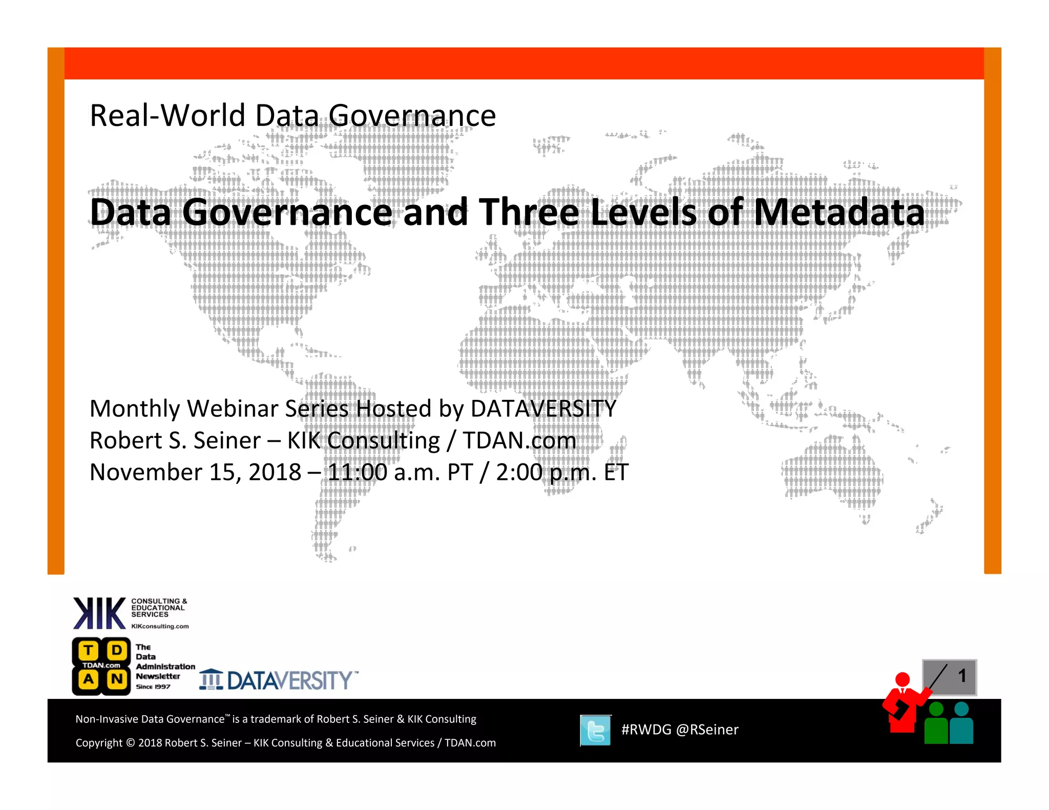 RWDG: Data Governance and Three Levels of Metadata | PPT
