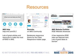 Responsive Web Design in iMIS (NiUG Austin 2015)