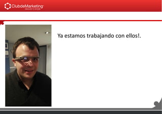 Ya estamos trabajando con ellos!.
 