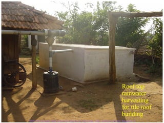 Roof top
                                                                                         rainwater
                                                                                         harvesting
                                                                                         for tile roof
                                                                                         building
RWH Cell, Karnataka State Council for Science and Technology, Indian Institute of Science, Bangalore-12
 