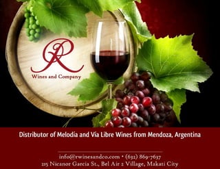 R Wines and Olive Oils from Argentina