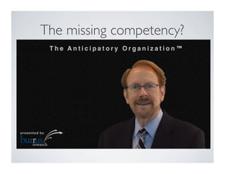 The missing competency? 
 
