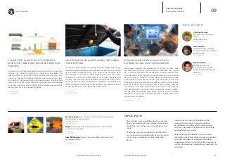 Real World Web
iq.intel.com/real-world-webwww.psfk.com/real-world-web 21
CONSCIOUS PLANET
Environmental Whisper
WASTE BINS SEND ALERTS WHEN THEY NEED
TO BE EMPTIED
The Finnish startup Enevo is looking to avoid inefficiencies in the
waste management industry and optimize the resources by picking
up the waste containers when they need to be emptied. Envo
has developed a project to install wireless sensor in every waste
container to provide real-time data to local waste management
systems. This data will include details on container fill levels, service
needs predictions, fleet management integration, and notification
alerts if unusual movements or temperatures are detected, and it
can be accessed through easy-to-use web service.
enevo.com
bit.ly/1h9YW1C
CONNECTED PLANTS TALK TO FARMERS
WHEN THEY NEED WATER OR ARE RIPE FOR
HARVEST
Combining connected agricultural machinery with soil and plant
sensors, The Climate Corporation is looking to streamline the
seasonal flows of harvests to limit wasted water, fertilizer and
crops. The Climate Technology Platform uses soil sensors to track
the health of the land with a plant growth tracker algorithm that
uses over 30 years of weather data and agricultural knowledge
to predict upcoming storms that might be dangerous, as well as
alerting farmers of key harvesting dates.
bit.ly/1r52vM4
bit.ly/1lgP2Tl
Smart Santander: How Cities Can Use Smart Technology And
Social Media For Improvement
smartsantander.eu
bit.ly/1je35mz
Pegula: Guerrilla Sensors Chart The Crowds At Your Favorite
Local Haunts (Combine)
isitbump.in
bit.ly/1qV1hEX
Dept. Of Fisheries: Twitter-Connected Sharks Alert Swimmers
To Potential Attacks
daff.gov.au
bit.ly/1pgSwrA
09
ATMS PROVIDE AN EASY SOLUTION TO
DISTRIBUTE LOW COST CLEAN WATER
India-based Sarvajal has developed ATM-style systems that
can distribute low cost, clean water to customers for a small
fee. The water filtration and distribution company already has
35 of its water ATMs installed in urban areas in India, and the
plan is to launch another 50 in the coming months across slum
redevelopment communities in Delhi. The ATMs are owned and
managed by local franchisee entrepreneurs and the devices have
some 25 sensors, which manage and monitor water pressure
and filtration, and make maintenance and repair of the systems
low cost and easy. The device offers consumers a quick, reliable,
and easy way to purchase fresh water, which is a much needed
alternative to government-sponsored water tankers that often
require hours of waiting.
sarvajal.com
Deborah Estrin.
Founder & Director.
Cornell NY Tech Center
for Embedded Networked
Sensing
bit.ly/1l3jv3h
Aaron Koblin.
Creative Director. Google
Creative Lab Data ArtsTeam
@aaronkoblin
bit.ly/1mRxyKt
Christine Outram.
Director. City Innovation
Group
@CityInnovation
bit.ly/1iJPyHf
TOPIC EXPERTS
IMPLICATIONS
__ Home pantry can send notifications to a person’s
phone, providing real-time updates on stock and
if any items are on the verge of spoiling to avoid
waste.
__ Trash bins can provide updates as to when they
are overflowing and additionally be used to learn
where more receptacles can be strategically
placed.
__ Areas prone to erosion or flooding can be
equipped with sensors to provide updates
on condition, providing nearby homeowners
real-time information on their safety as well as
potential insurance needs.
__ Sensors placed throughout a city can collect
information regarding allergens and/or pollution
and relay that data to pedestrians and bikers
considering where to spend their time outside, or
renters/homeowners considering a community to
move into.
__
 