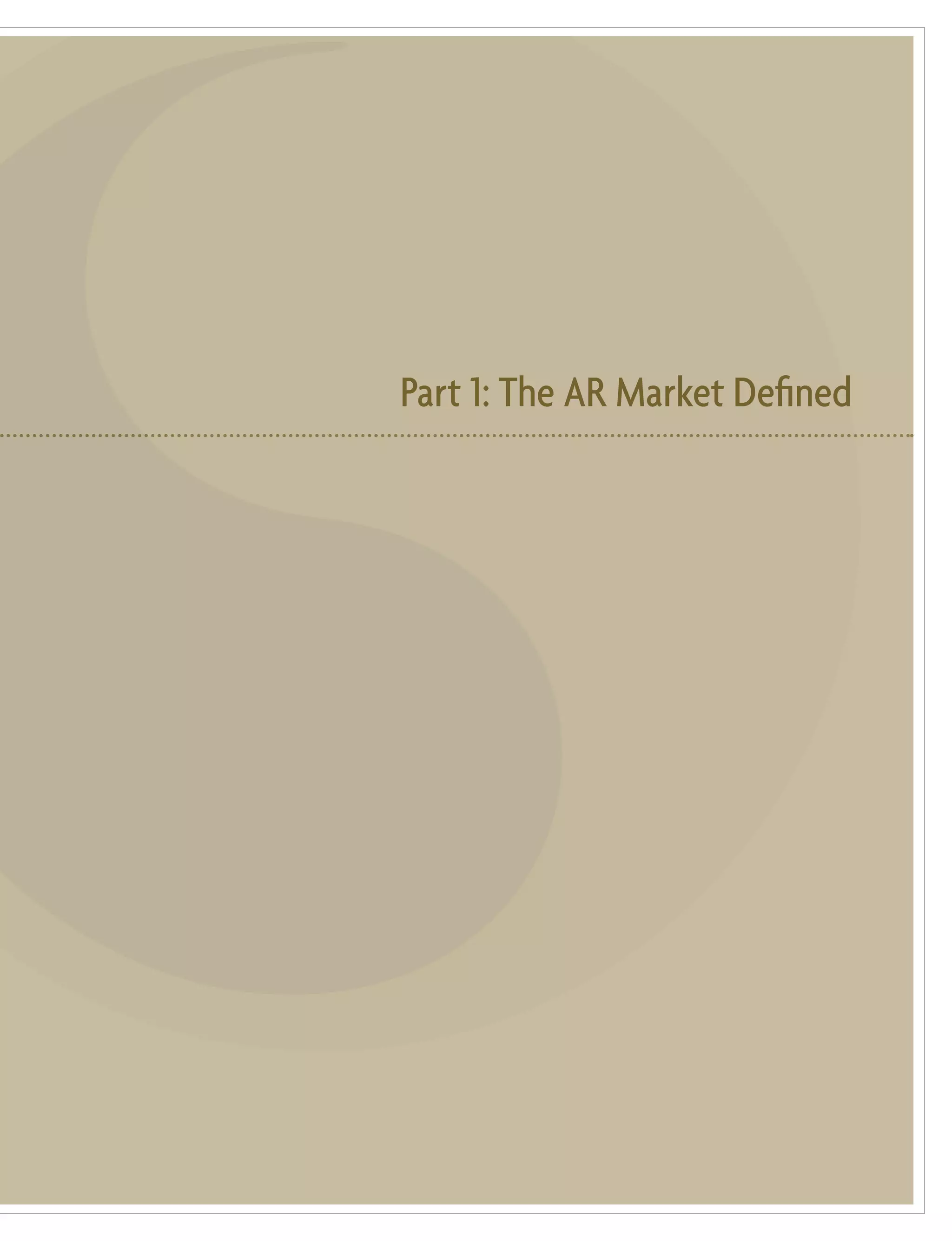 Part 1: The AR Market Defined
 