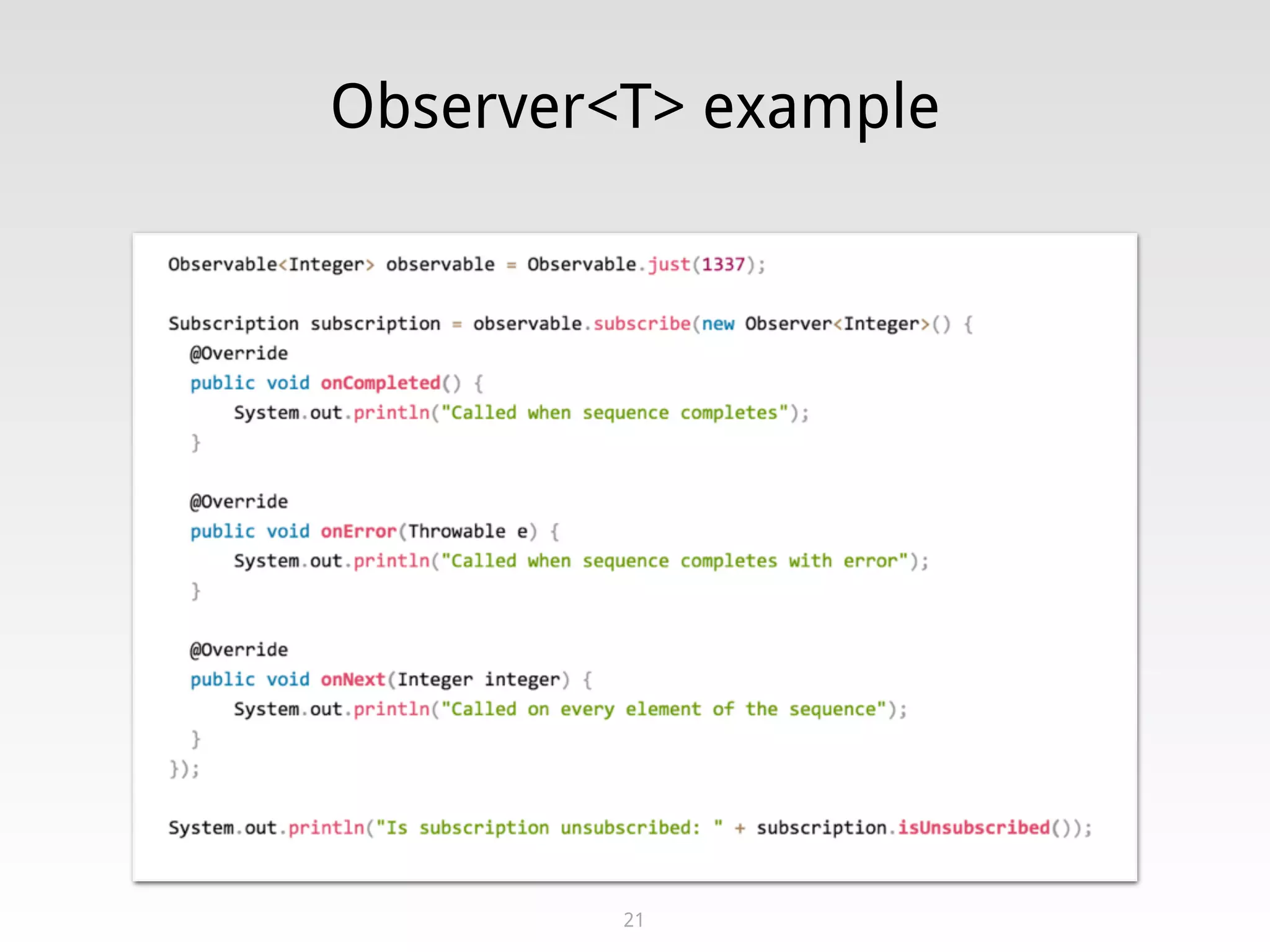 Observer<T> example
21
 