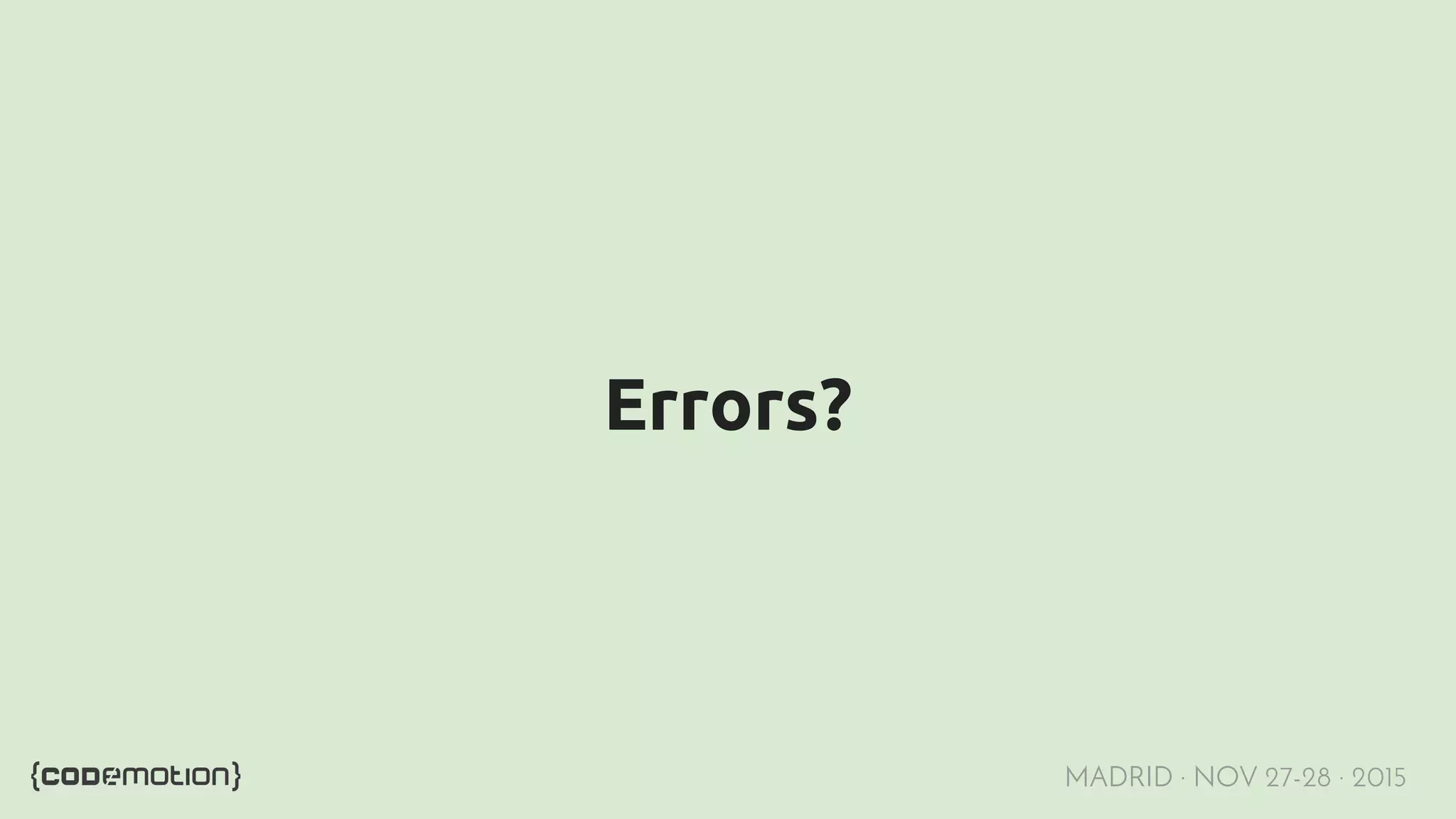 MADRID · NOV 27-28 · 2015 Errors? 