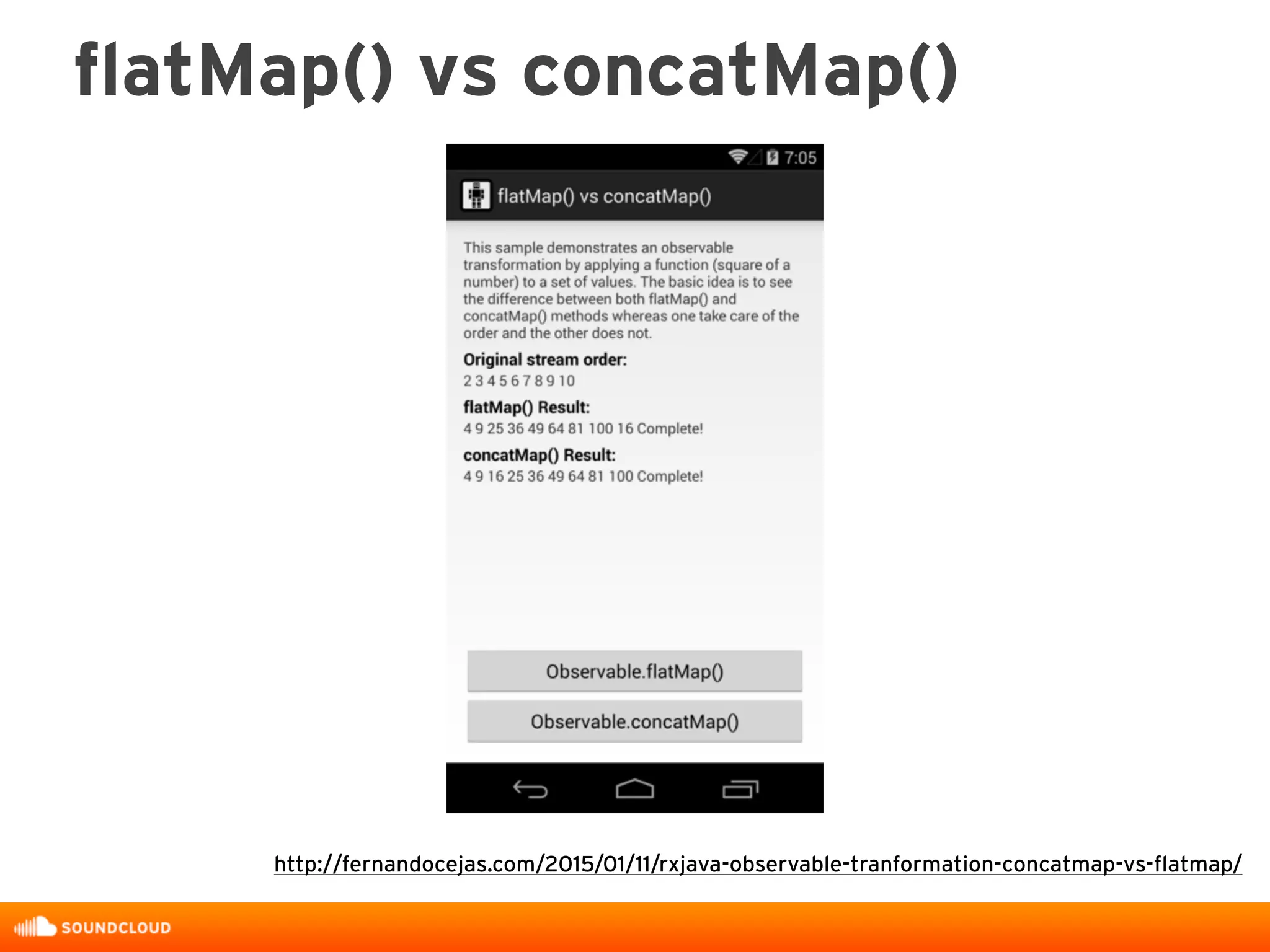 flatMap() vs concatMap()
http://fernandocejas.com/2015/01/11/rxjava-observable-tranformation-concatmap-vs-flatmap/
 