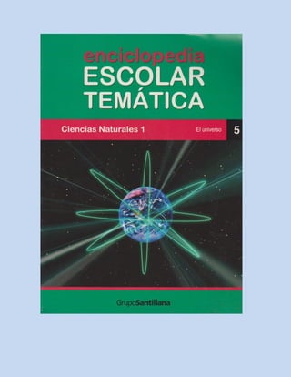 Enciclopedia ecolar tematica ciencias naturales