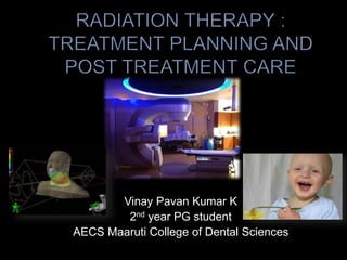 Vinay Pavan Kumar K
2nd year PG student
AECS Maaruti College of Dental Sciences
 