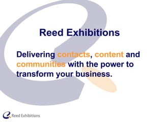 Reed Exhibitons Profile