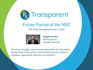 RXTransparent fda public hearing future format ndc distribution