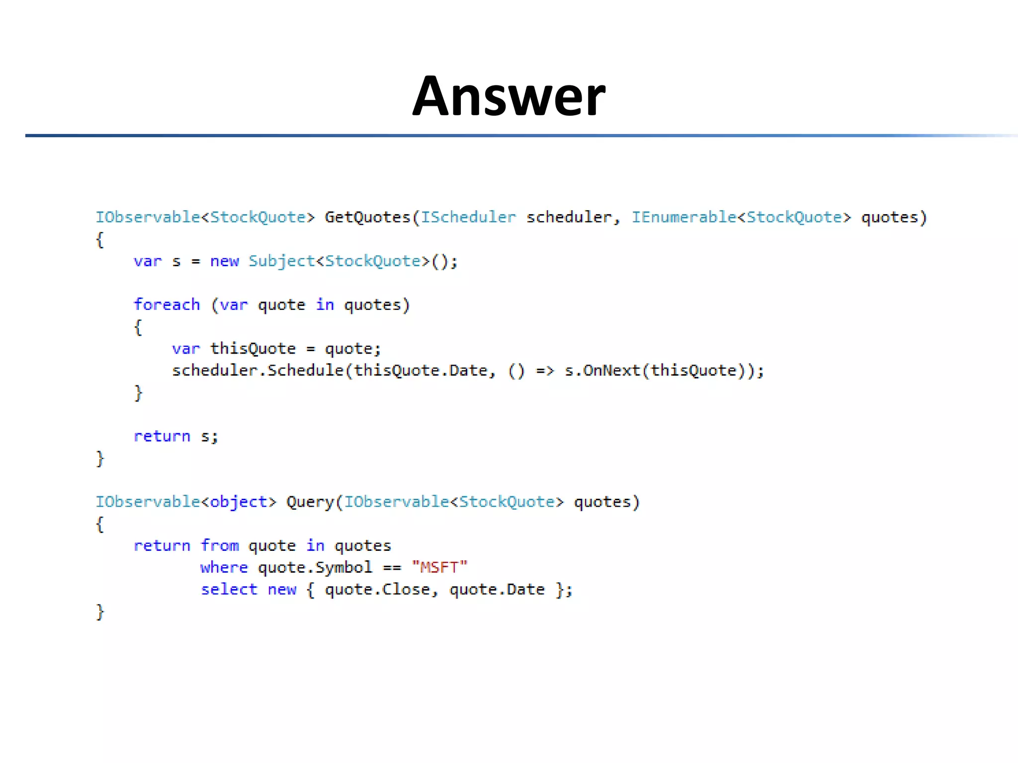 Implement MainForm.GetQuotesImplementMainForm.GetQueryChallenge: Historical Data