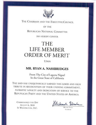 Ryan a. nassbridges and the life member order of merit