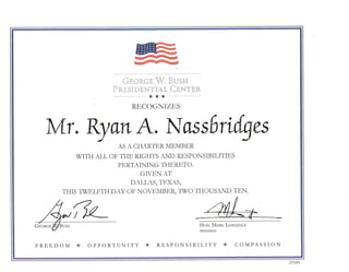 Ryan a. nassbridges recongnized by former president bush