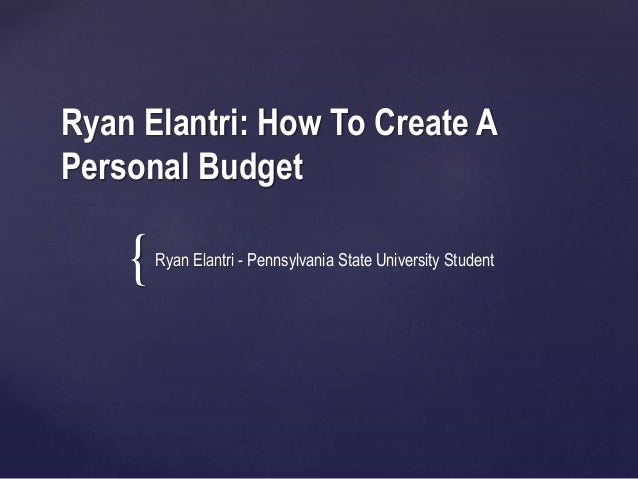 ryan elantri how to create a personal budget