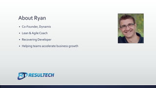 Ryan's Lean Startup Introduction